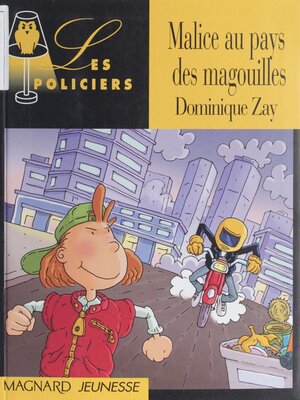 cover image of Malice au pays des magouilles